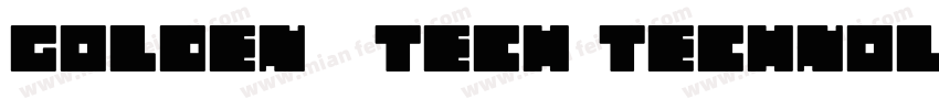 GOLDEN-TECH TECHNOLO字体转换